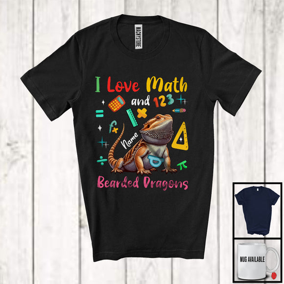 MacnyStore - Personalized I Love Math And Bearded Dragons; Lovely Custom Name Teacher Student Team T-Shirt