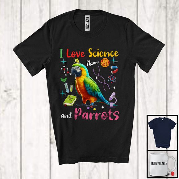 MacnyStore - Personalized I Love Science And Parrots; Lovely Custom Name Parrots; Teacher Student Team T-Shirt