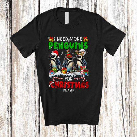 MacnyStore - Personalized I Need More Penguins For Christmas; Amusing X-mas Custom Name Animal; Family T-Shirt