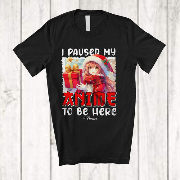 MacnyStore - Personalized I Paused My Anime To Be Here; Amusing Christmas Custom Name Kawaii Girl Santa T-Shirt