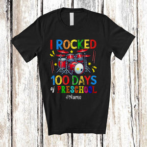 MacnyStore - Personalized I Rocked 100th Day of Preschool; Amusing School Drum; Custom Name Drummer T-Shirt