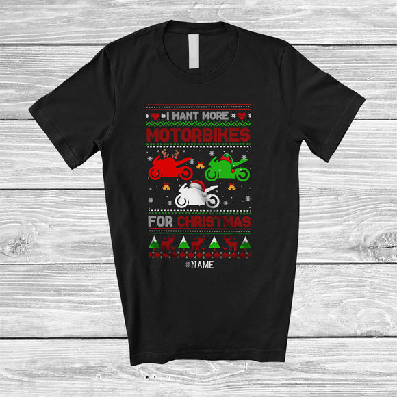 MacnyStore - Personalized I Want More Motorbikes For Christmas; Amusing Sweater Custom Biker; Riding Lover T-Shirt