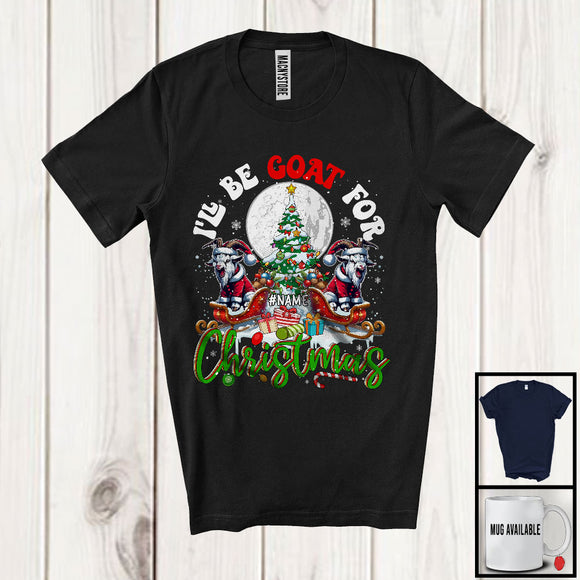 MacnyStore - Personalized I'll Be Goat For Christmas, Merry X-mas Tree Lights Custom Name Goat, Snow T-Shirt