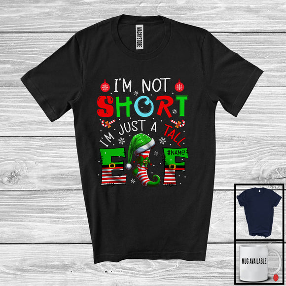 MacnyStore - Personalized I'm Not Short Just A Tall Elf; Awesome Christmas Custom Name Elf Snow; Family T-Shirt