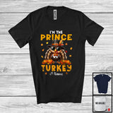 MacnyStore - Personalized I'm The Prince Turkey; Lovely Thanksgiving Custom Name Boy Men; Family T-Shirt