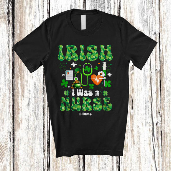 MacnyStore - Personalized Irish I Was A Nurse; Joyful St. Patrick's Day Shamrocks; Custom Name Job T-Shirt