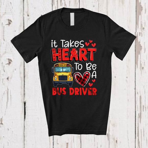 MacnyStore - Personalized It Takes Heart To Be A Bus Driver; Amazing Valentine Plaid Custom Name Jobs T-Shirt