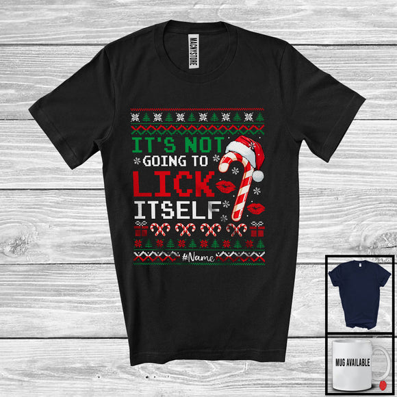 MacnyStore - Personalized It's Not Going To Lick Itself; Amazing Christmas Sweater Candy Canes; Custom Name Family T-Shirt