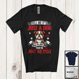 MacnyStore - Personalized Just A Dog You're Just An Idiot; Humorous Custom Name Bulldog Owner T-Shirt