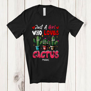 MacnyStore - Personalized Just A Girl Who Loves Cactus; Adorable Hearts Cactus; Custom Name Family T-Shirt