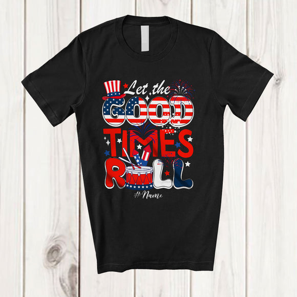 MacnyStore - Personalized Let The Good Times Roll; Joyful 4th of July US Flag; Custom Name Patriotic Family T-Shirt