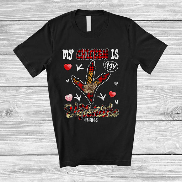 MacnyStore - Personalized My Chicken Is My Valentine; Humorous Custom Name Chicken Paws Leopard Plaid; Farmer T-Shirt