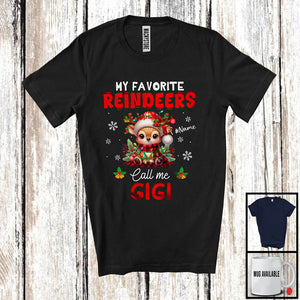 MacnyStore - Personalized My Favorite Reindeers Call Me Gigi; Fantastic Christmas Custom Name Family; Snow T-Shirt