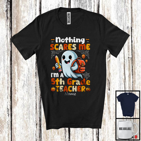 MacnyStore - Personalized Nothing Scares Me I'm A 5th Grade Teacher; Lovely Halloween Custom Name Boo Ghost T-Shirt