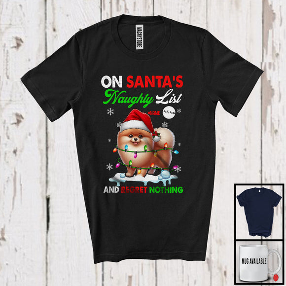 MacnyStore - Personalized On Santa's Naughty List; Lovely Christmas Custom Name Pomeranian Owner T-Shirt