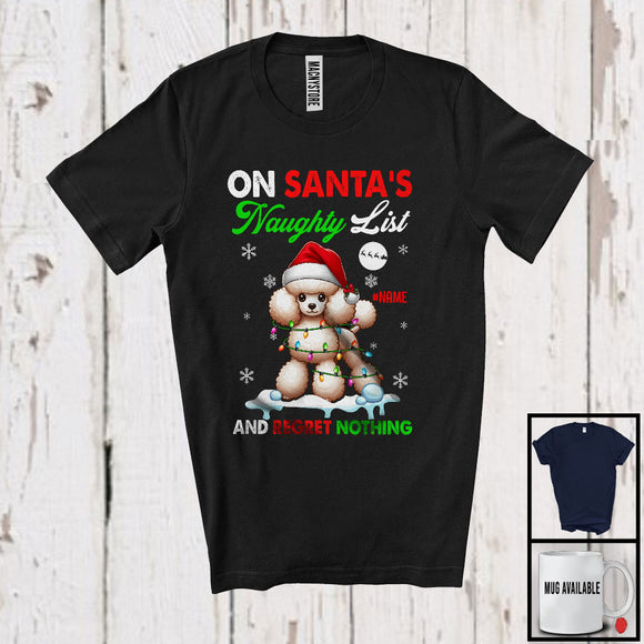 MacnyStore - Personalized On Santa's Naughty List; Lovely Christmas Custom Name Poodle Owner T-Shirt