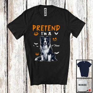 MacnyStore - Personalized Pretend I'm A Border Collie; Humorous Halloween Custom Name Dog Owner T-Shirt