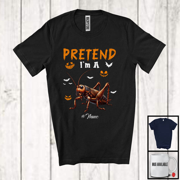 MacnyStore - Personalized Pretend I'm A Cricket; Creepy Halloween Custom Name Cricket; Animal Lover T-Shirt