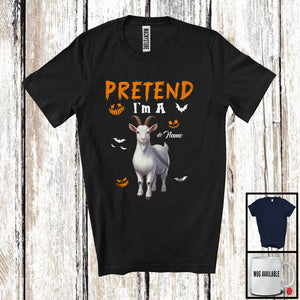 MacnyStore - Personalized Pretend I'm A Goat; Humorous Halloween Custom Name Farm Animal; Farmer T-Shirt