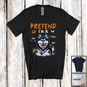 MacnyStore - Personalized Pretend I'm A Husky; Humorous Halloween Custom Name Dog Owner T-Shirt