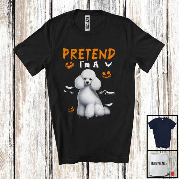 MacnyStore - Personalized Pretend I'm A Poodle; Humorous Halloween Custom Name Dog Owner T-Shirt