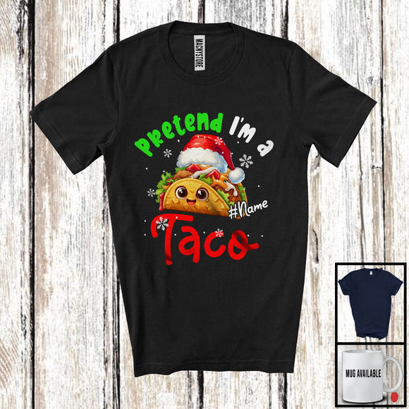 MacnyStore - Personalized Pretend I'm A Taco Crew; Lovely Christmas Custom Name Santa Snowing T-Shirt