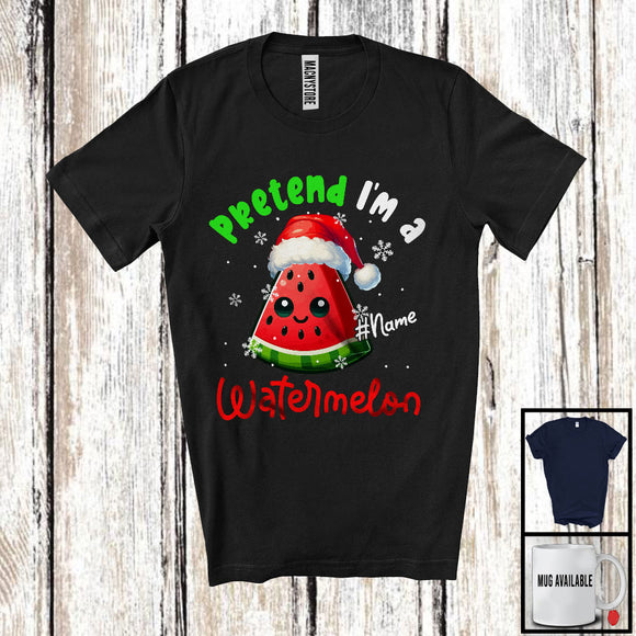 MacnyStore - Personalized Pretend I'm A Watermelon Crew; Lovely Christmas Custom Name Santa Snowing T-Shirt
