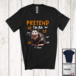 MacnyStore - Personalized Pretend I'm An Opossum; Creepy Halloween Custom Name Opossum; Animal T-Shirt