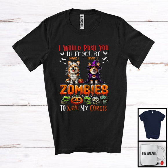 MacnyStore - Personalized Push You Front Of Zombies, Scary Halloween Custom Name Corgis Mummy Witch T-Shirt