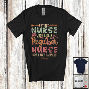 MacnyStore - Personalized Retired Nurse Definition Way Happier, Lovely Retirement Nurse, Flamingo Flowers T-Shirt