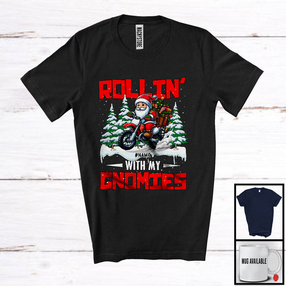 MacnyStore - Personalized Rollin' With My Gnomies; Awesome Christmas Custom Name Gnome Riding Dirt Bike T-Shirt