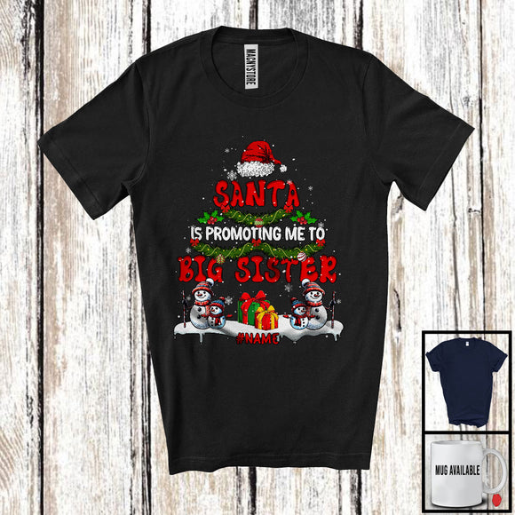 MacnyStore - Personalized Santa Is Promoting Me To Big Sister; Merry Christmas Tree; Custom Name Family T-Shirt