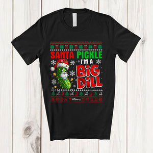 MacnyStore - Personalized Santa Pickle I'm A Big Dill; Fantastic Christmas Pickle; Custom Name Adult Sweater T-Shirt