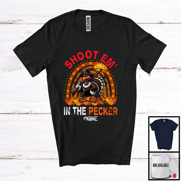 MacnyStore - Personalized Shoot Em' The Pecker; Happy Thanksgiving Turkey; Custom Name Hunting Rainbow T-Shirt