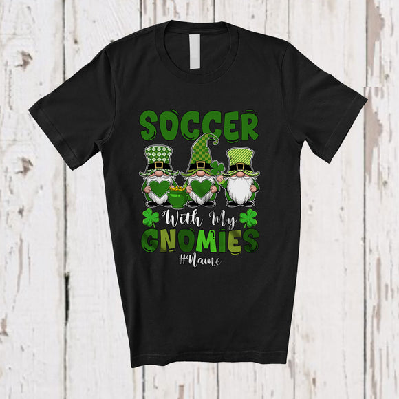 MacnyStore - Personalized Soccer With My Gnomies; Lovely St. Patrick's Day Custom Name Three Green Gnomes T-Shirt