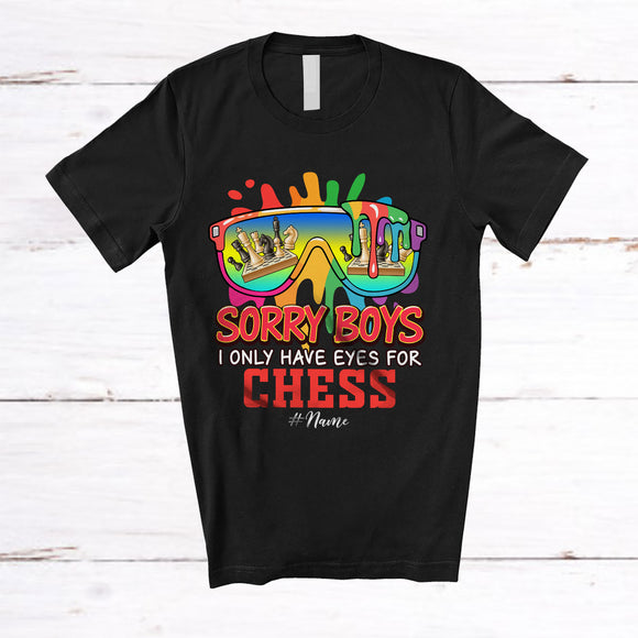 MacnyStore - Personalized Sorry Boys I Only Have Eyes For Chess; Lovely Valentine Sunglasses; Custom Name Player T-Shirt