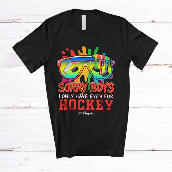 MacnyStore - Personalized Sorry Boys I Only Have Eyes For Hockey; Lovely Valentine Sunglasses; Custom Name Player T-Shirt