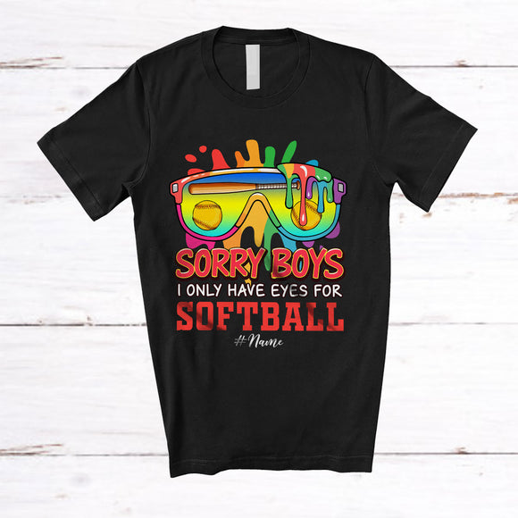 MacnyStore - Personalized Sorry Boys I Only Have Eyes For Softball; Lovely Valentine Sunglasses; Custom Name Player T-Shirt