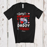 MacnyStore - Personalized Sorry Gentlemen Daddy Is My Valentine; Joyful Custom Name Axolotl Girls Family T-Shirt