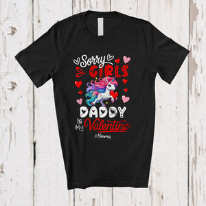 MacnyStore - Personalized Sorry Girls Daddy Is My Valentine; Joyful Custom Name Unicorn Girls; Hearts Family T-Shirt