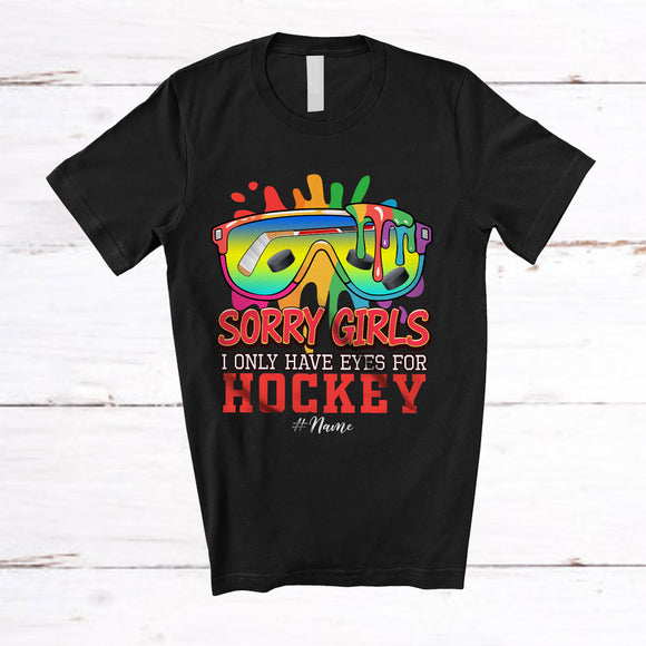 MacnyStore - Personalized Sorry Girls I Only Have Eyes For Hockey; Lovely Valentine Sunglasses; Custom Name Player T-Shirt