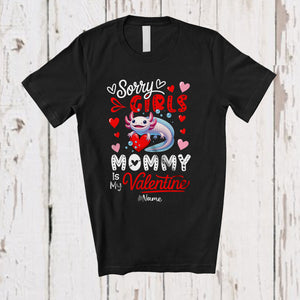 MacnyStore - Personalized Sorry Girls Mommy Is My Valentine; Joyful Custom Name Axolotl Boys; Hearts Family T-Shirt