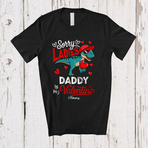 MacnyStore - Personalized Sorry Ladies Daddy Is My Valentine; Joyful Custom Name T-Rex Boys; Hearts Family T-Shirt