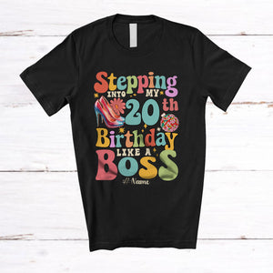 MacnyStore - Personalized Stepping Into My 20th Birthday Like A Boss; Amusing Custom Name Woman; High Heels T-Shirt