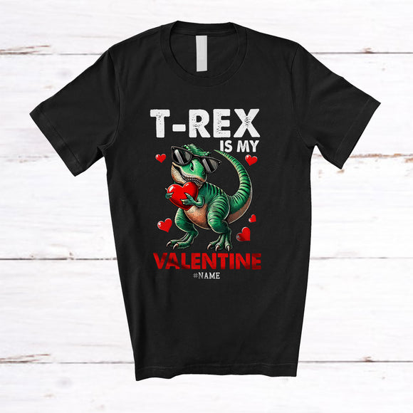 MacnyStore - Personalized T-Rex Is My Valentine; Adorable T-Rex Dinosaur Holding Heart; Custom Name Men Single T-Shirt