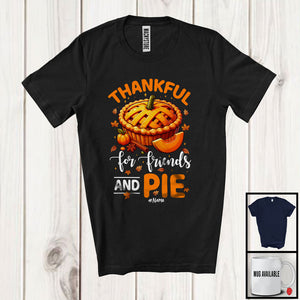 MacnyStore - Personalized Thankful For Friends; Lovely Thanksgiving Pumpkins Pie; Custom Name Friends Group T-Shirt