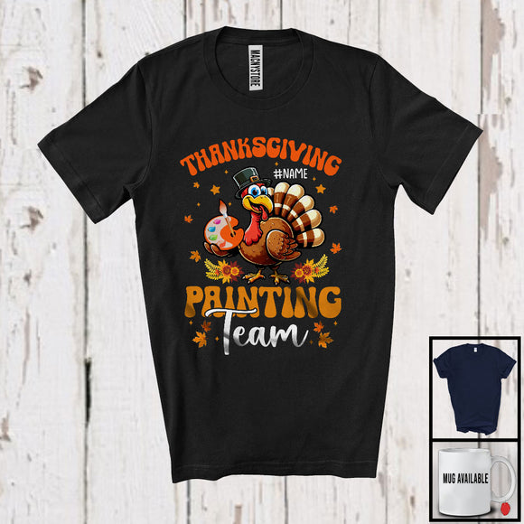 MacnyStore - Personalized Thanksgiving Painting Team; Humorous Autumn Leaves Turkey; Custom Name Painting T-Shirt