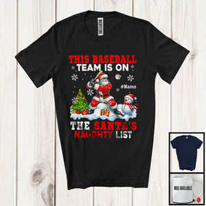 MacnyStore - Personalized This Baseball Team Is On The Santa's Naughty List; Joyful Custom Name Sport Player T-Shirt