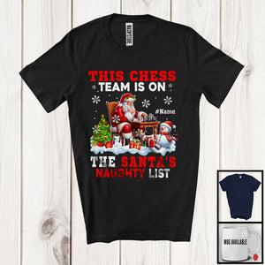 MacnyStore - Personalized This Chess Team Is On The Santa's Naughty List; Joyful Custom Name Sport Player T-Shirt