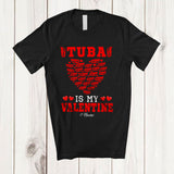 MacnyStore - Personalized Tuba Is My Valentine; Amusing Hearts Tuba; Custom Name Musical Instruments Player T-Shirt